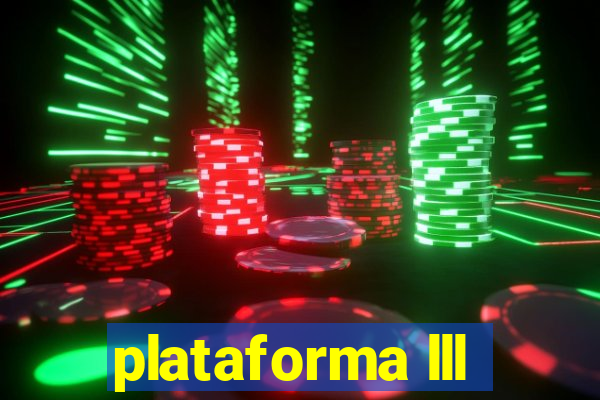 plataforma lll